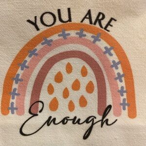 You Are Enough Canvas Pouch - NWOT